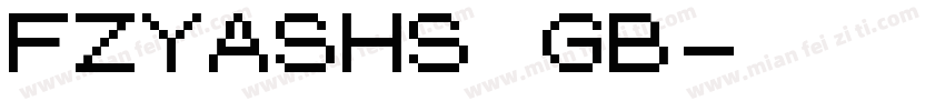 FZYASHS GB字体转换
